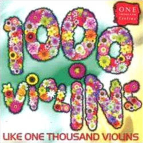 Like One Thousand Violins