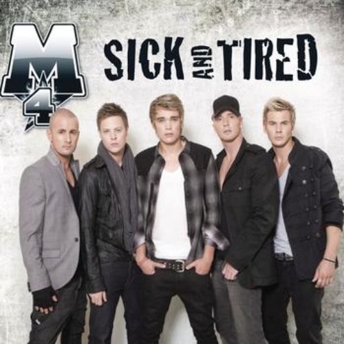 Sick And Tired