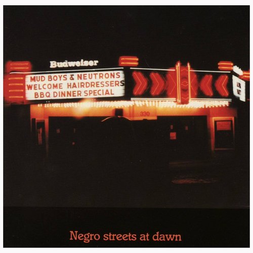 Negro Streets At Dawn