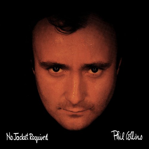 Phil Collins　No Jacket Required No Jacket Required - Wikipedia