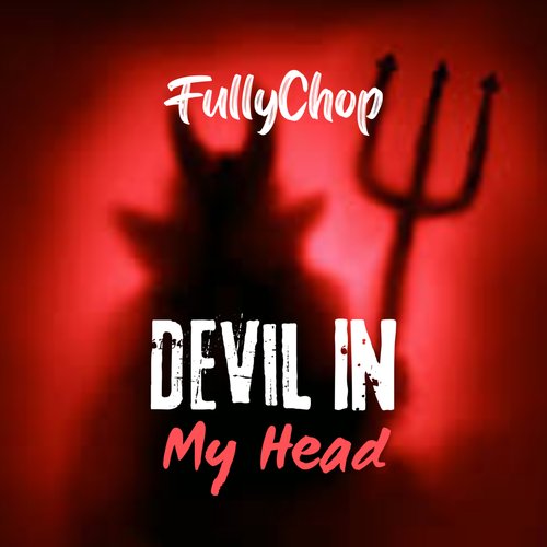 Devil In My Head - Single