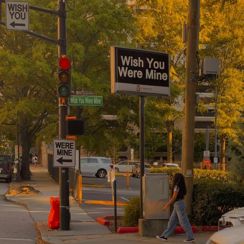 Wish You Were Mine