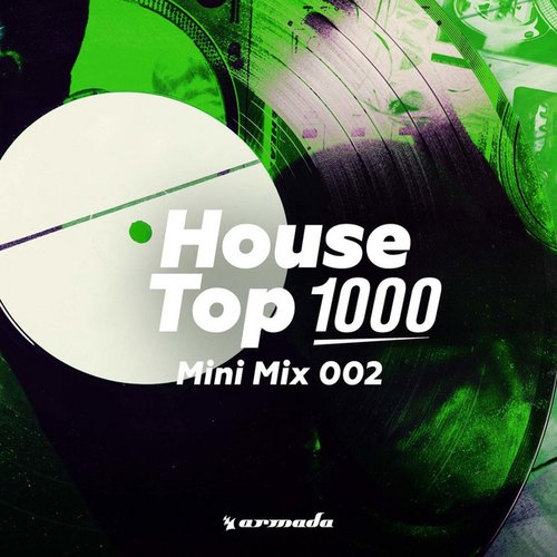 House Top 1000 (Mini Mix 002)