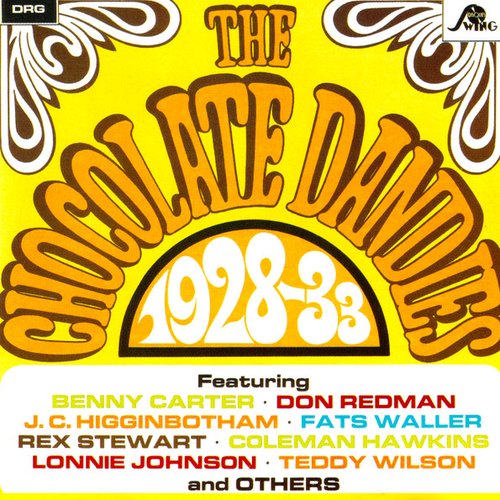 The Chocolate Dandies 1928-33