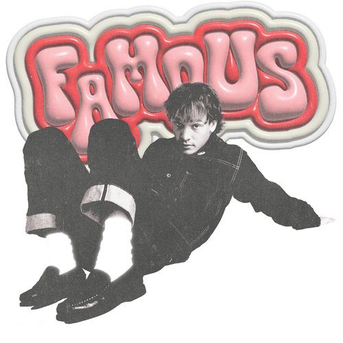 Famous - Single