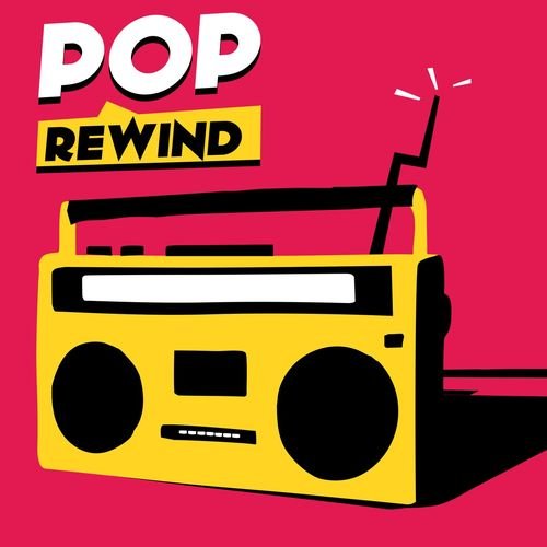 Pop Rewind