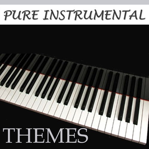 Pure Instrumental: Themes