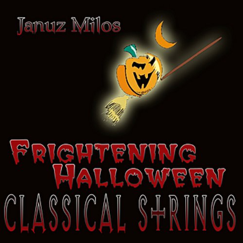 Frightening Halloween Classical Strings