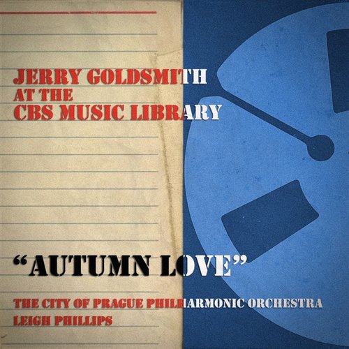 Jerry Goldsmith at the Cbs Music Library, Autumn Love