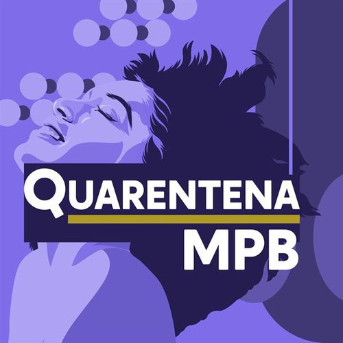 Quarentena MPB