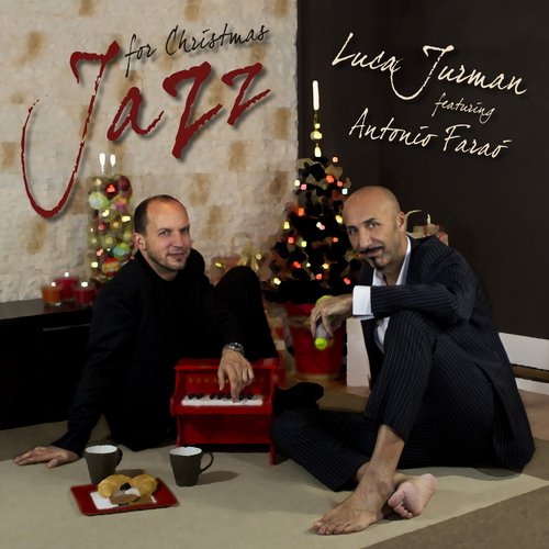 Jazz for Christmas (feat. Antonio Faraò)