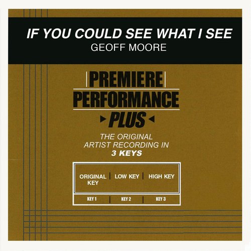 If You Could See What I See (Premiere Performance Plus Track)