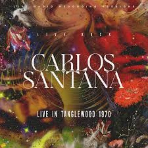 Carlos Santana: Tanglewood 1970 (Live)