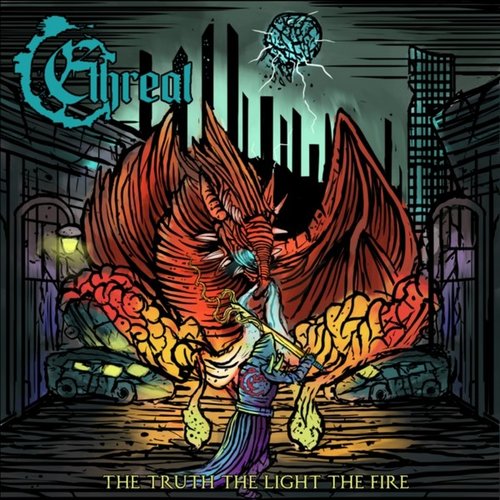 The Truth, the Light, the Fire