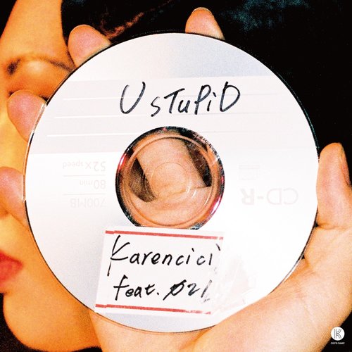 U sTuPid (feat. ØZI) - Single