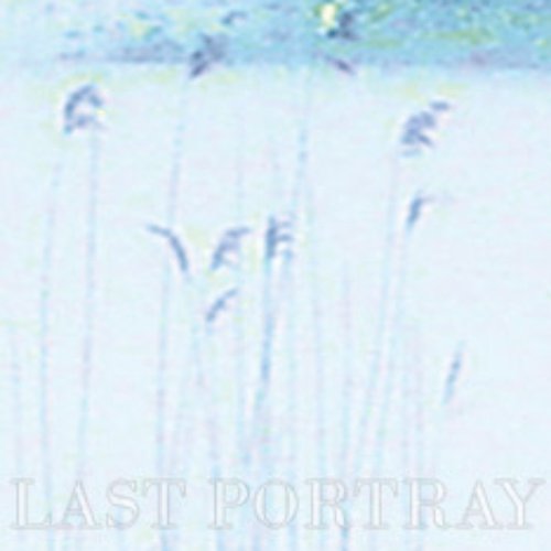 Last Portray