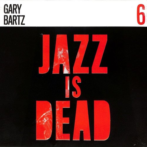 Jazz Is Dead 6
