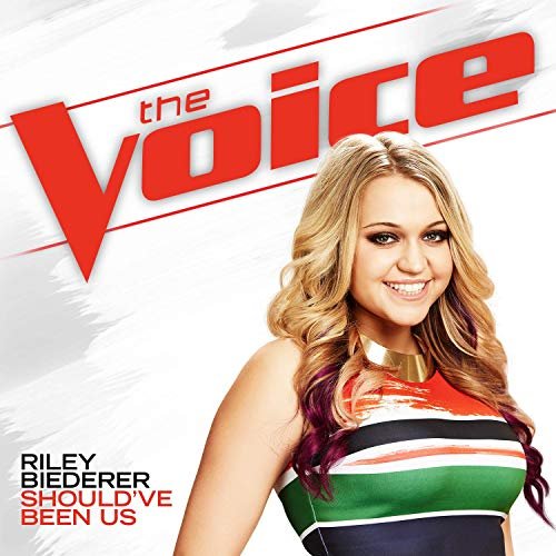 Should've Been Us (The Voice Performance) - Single