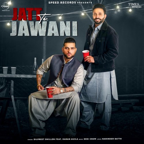 Jatt Te Jawani