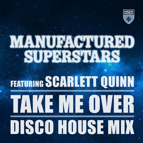 Take Me Over (Disco House Mix)