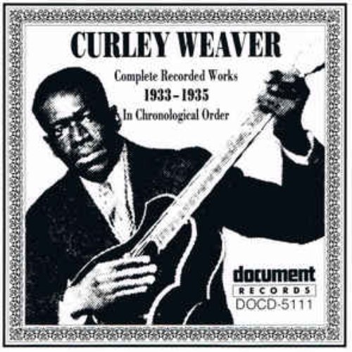 Curley Weaver (1933-1935)