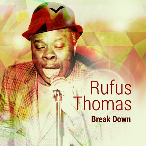 Break Down