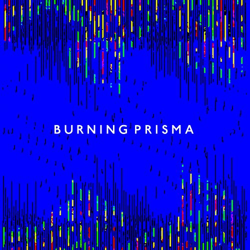 Burning Prisma