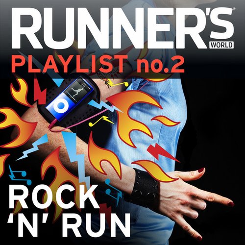 Runner's World Playlist No. 2 : Rock N Run