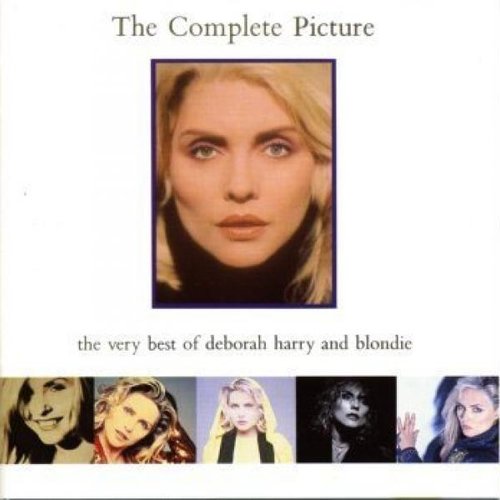 The Complete Picture - The Very Best of Deborah Harry and Blondie