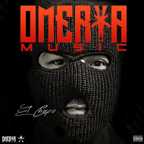 El Chapo (feat. O.G. & Sam J'taime) - Single
