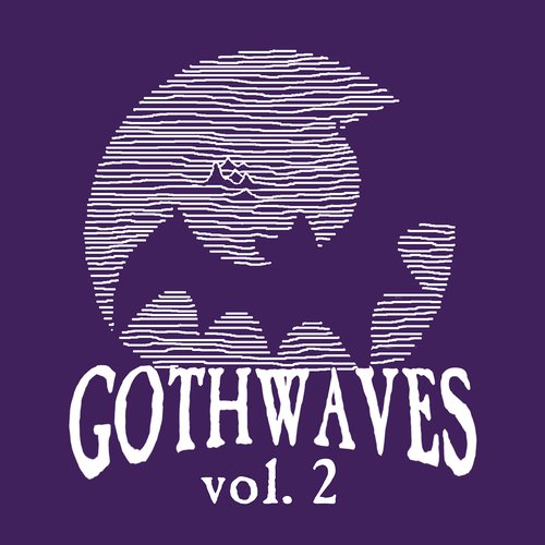 Gothwaves, Vol. 2