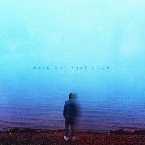 Walk Out That Door - Single