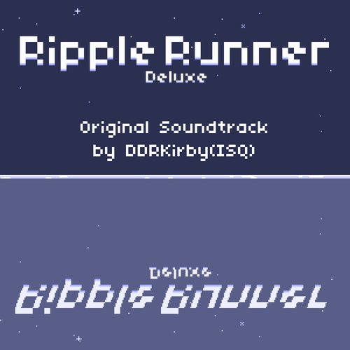Ripple Runner Deluxe Original Soundtrack