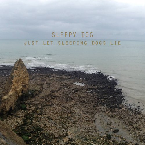 Just Let Sleeping Dogs Lie - EP