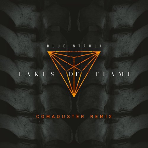 Lakes of Flame (Comaduster Remix) - Single