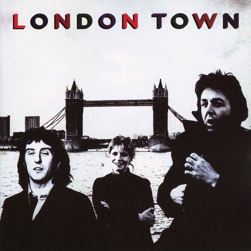 London Town (Expanded Edition) [1993 Remaster]