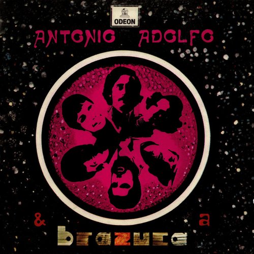 Antonio Adolfo & A Brazuca