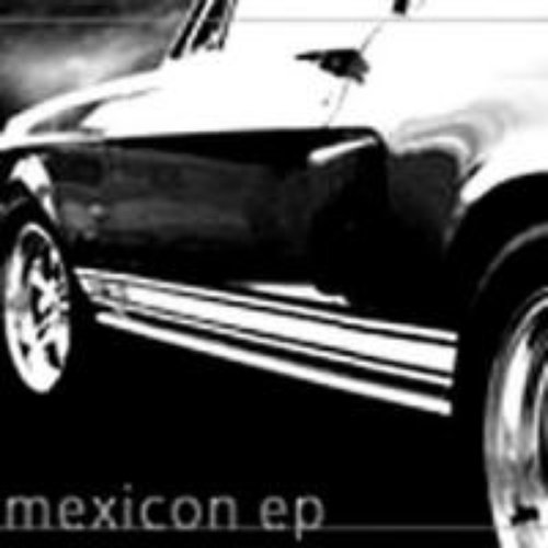 Mexicon EP