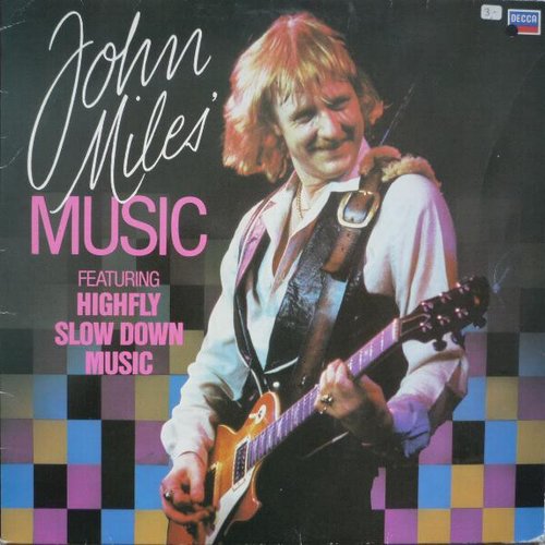 John Miles' Music