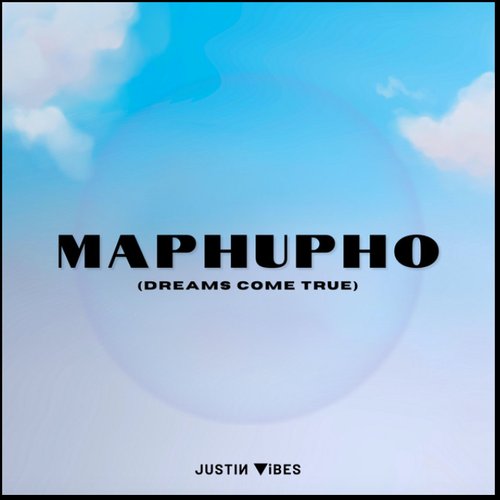 Maphupho (Dreams Come True)