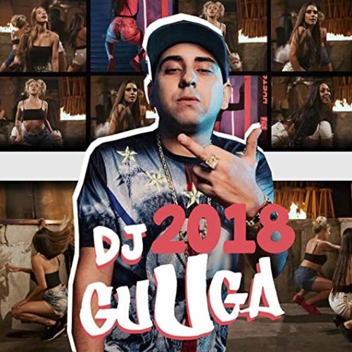 Dj Guuga 2018