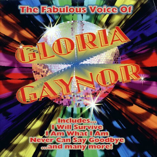 The Fabulous Voice Of Gloria Gaynor