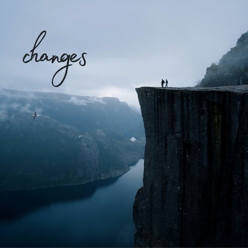 Changes