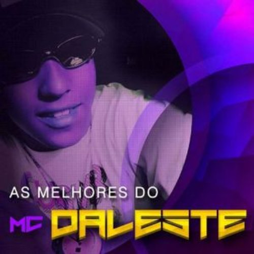 As Melhores do Mc Daleste