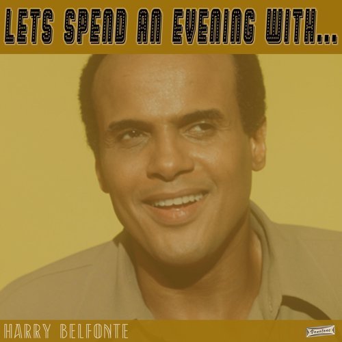 Let's Spend an Evening with Harry Belafonte