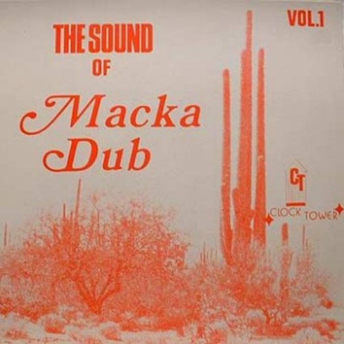 The Sound Of Macka Dub