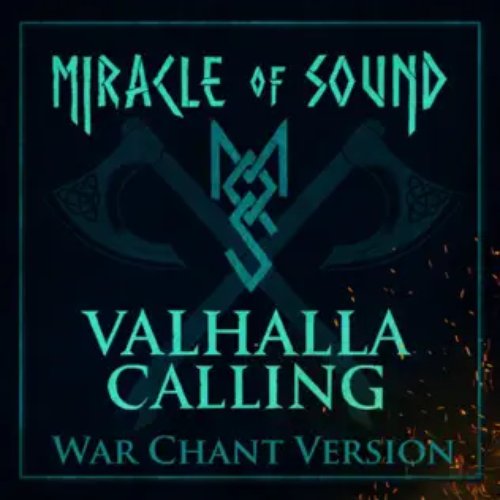 Valhalla Calling (War Chant Version)