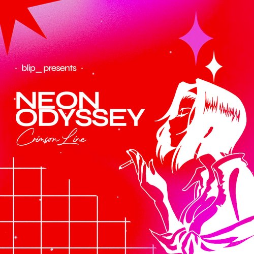NEON ODYSSEY: Crimson Line