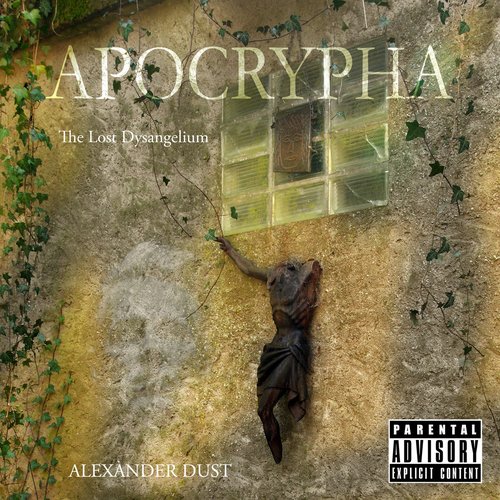 Apocrypha (The Lost Dysangelium)