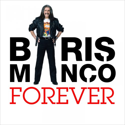 Barış Manço Forever